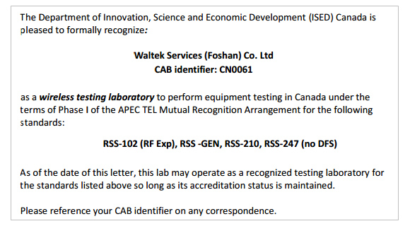 Foshan WALTEK EMC Lab successfully completed the ISED laboratory accreditation process